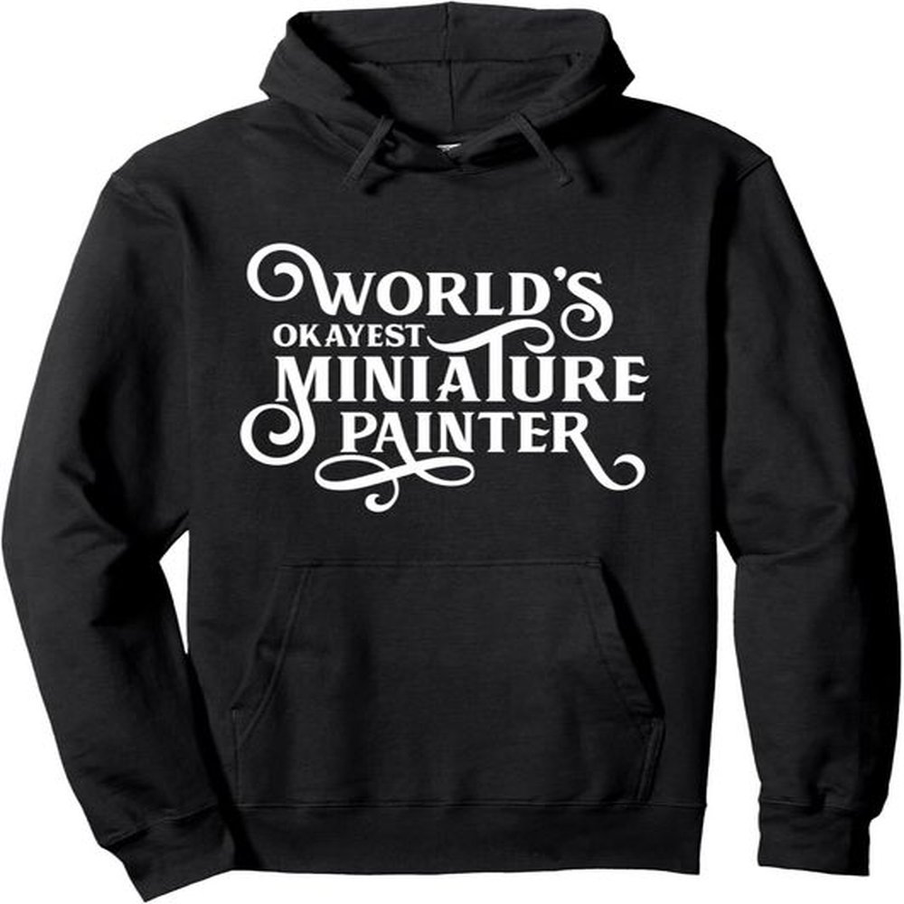 Hoodie for Mens Womens Nerdy Miniature Painter Miniatures Painting Hobby Hoodie Graphic Hoodies sweatshirt cool nice