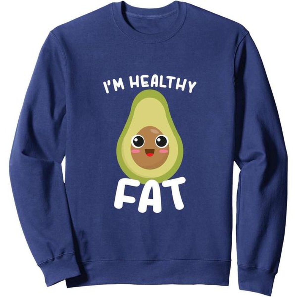 Long Sleeve Shirts For Men Sweatshirt Healthy Fat Avocado Fruit Funny Gift Sweatshirt Graphic Tee Streetwear Casual Tops Clothes sweatshirts