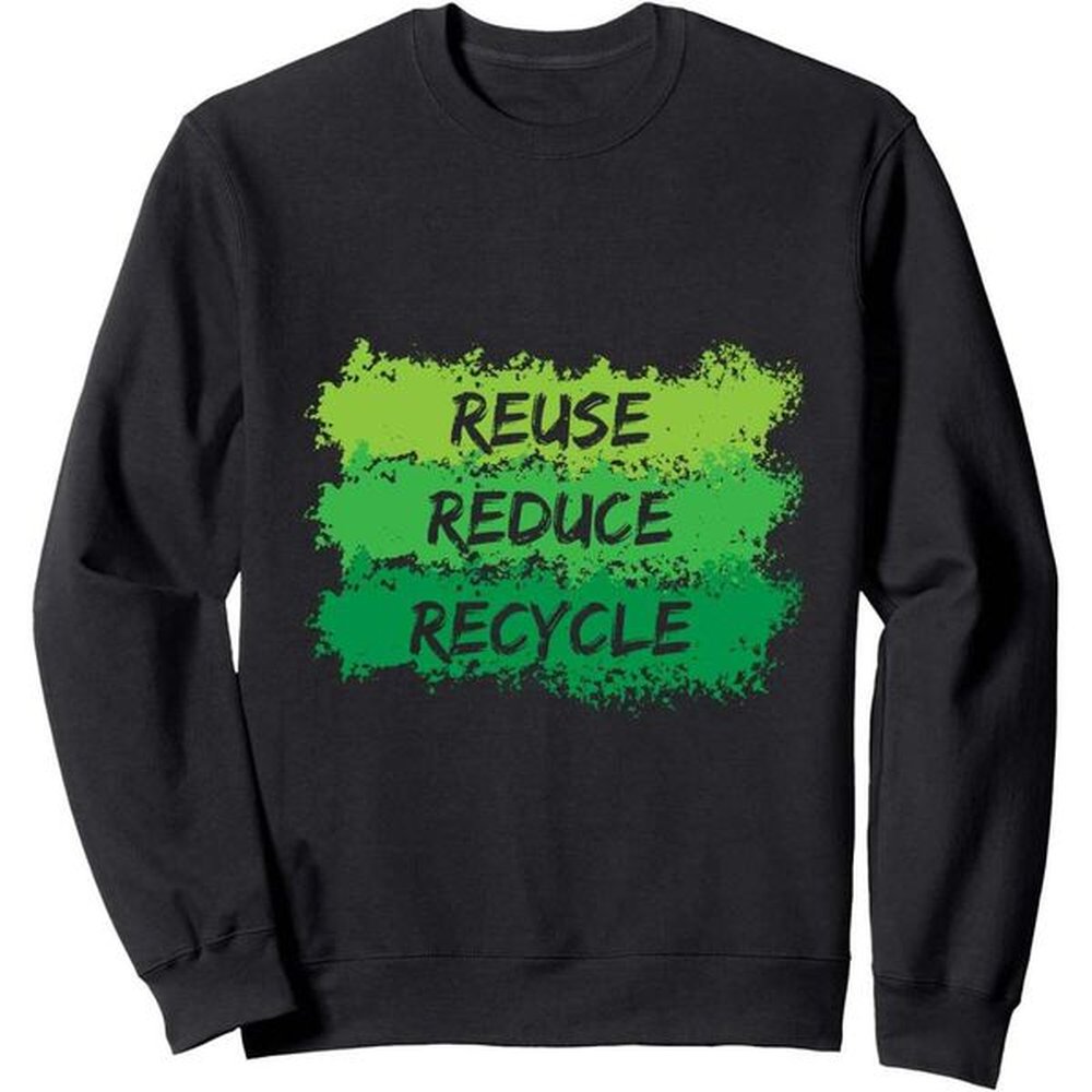 Long Sleeve Shirts for Men sweatshirt Reuse Reduce Recycle Funny Ecological Earth Day Gift Sweatshirt T shirt Tee Streetwear Casual tops clo