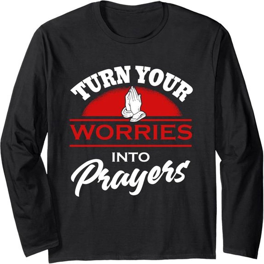 Long Sleeve Shirts for Men sweatshirt Vintage Turn Your Worries Into Prayers Jesus Faith Gift Long Sleeve Tee Streetwear Casual tops clothes