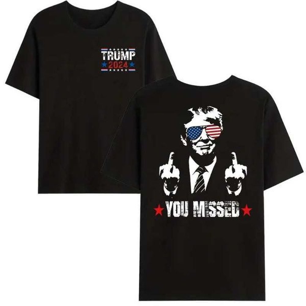 T-Shirts You missed the Trump 2024 US Flag T-shirt shirt H241115